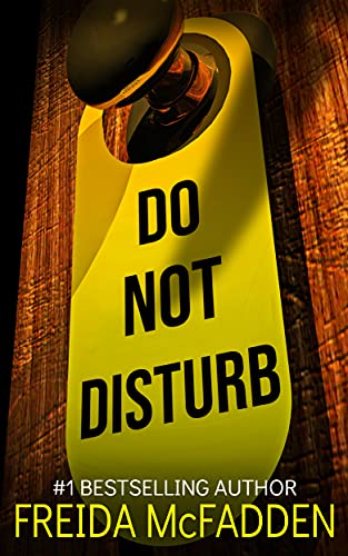 Do Not Disturb- An addictive psychological thriller