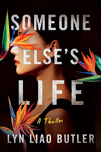 Someone Else's Life- A Thriller